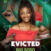 Big Soso Evicted From BBNaija