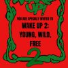 WAKE UP